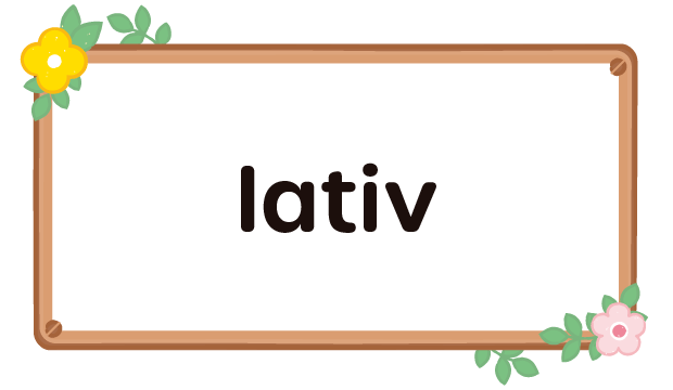 lativ